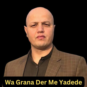 Amin Ulfat - Wa Grana Der Me Yadede