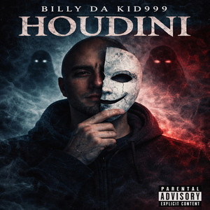 Houdini by Official Billy Da Kid999