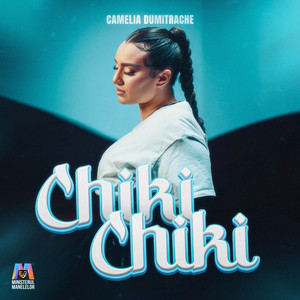 Camelia Dumitrache & Ministerul Manelelor - Chiki Chiki