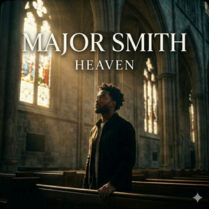 Heaven by Major Smith