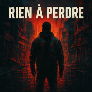 Rien à perdre by Missdyn's