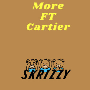 More by Skrizzy, Cartier