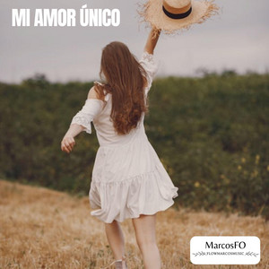 Mi Amor Único by MarcosFO