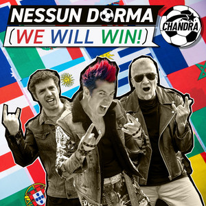 Nessun Dorma (We Will Win!) by Chandra