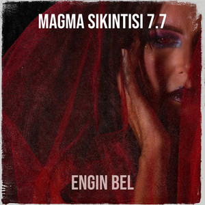 Magma Sıkıntısı 7.7