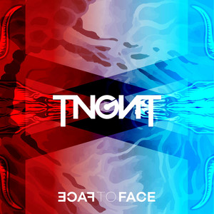 Face to Face by TNGNT