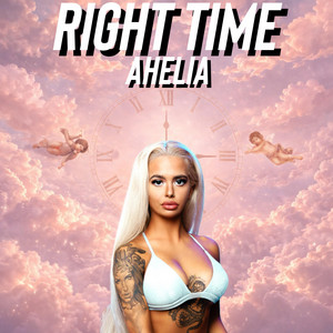 Right Time by Ahelia