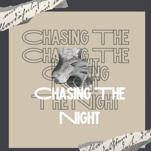 Chasing The Night by Luna Orbit