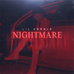 Nightmare by Lil Noodle