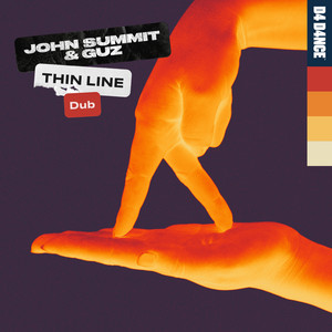Thin Line - Dub by John Summit, Guz