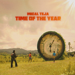 TIME OF THE YEAR by Mical Teja