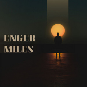 Lush Life by Enger Miles