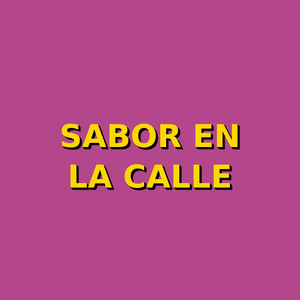 sabor en la calle by Mambo 001