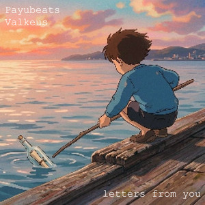 letters from you by Valkeus, Payubeats