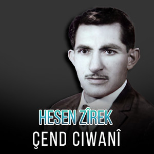 Hesen Zîrek - Namdweni Ezgay Krmashan