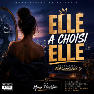 Elle a choisi Elle by Momo Punchline