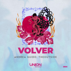 VOLVER by Andrea Guido, THEOUTSIDE