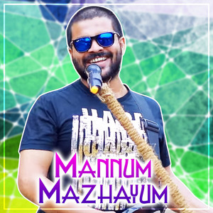 Shafi Kollam - Mannum Mazhayum (Cover Version)