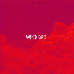 Wicked Game by Sleep Casino