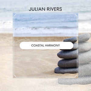Coastal Harmony by Julian Rivers