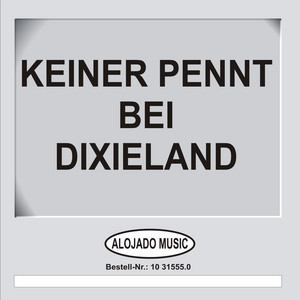 Prosit, Prosit, Dixieland - Potpourri