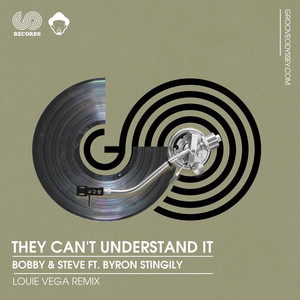 They Can't Understand It - Louie Vega Dub by Louie Vega cover art