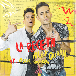 La Receta (feat. Oscar Calderon)