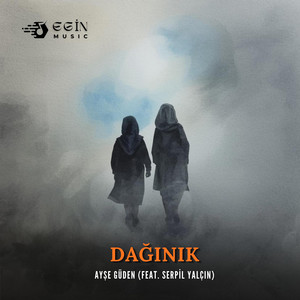 Dağınık by Serpil Yalçın, Ayşe Güden