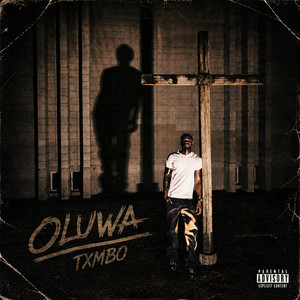 Oluwa by Txmbo
