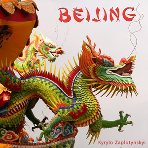 Kyrylo Zaplotynskyi — Beijing