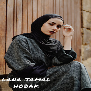 Lana Jamal - Hobak