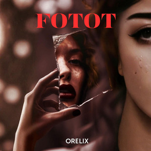 ORELIX - FOTOT