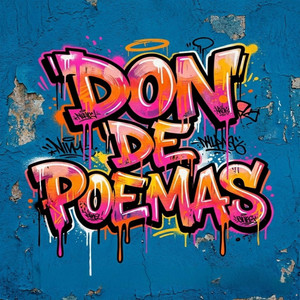 DON DE POEMAS by LA C4TIR4N