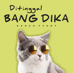 Ditinggal Bang Dika