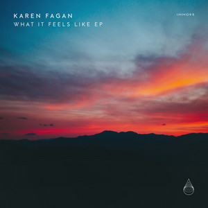 What It Feels Like by Karen Fagan