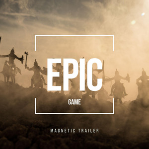 Magnetic Trailer - Epic Game