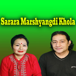 Sarara Marshyangdi Khola (Live)