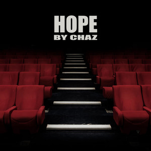 Hope (Interlude) by Chaz