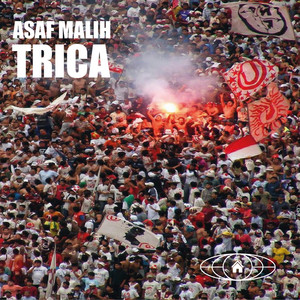 Asaf Malih - Trica