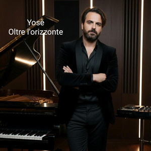 Yosè - Oltre l'orizzonte