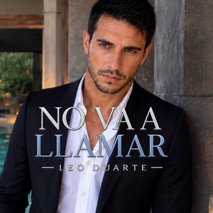 No va a llamar by Leo Duarte