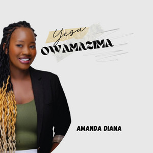 Amanda diana - Yesu owamazima