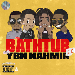 BATHTUB 2.0 by Un!dentified, YBN Nahmir