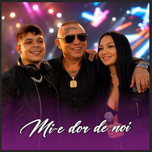 MI-E DOR DE NOI by Everest Manele, NICOLaiE Guta