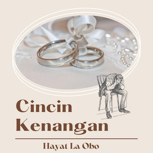 HAYAT LA OBO - CINCIN KENANGAN