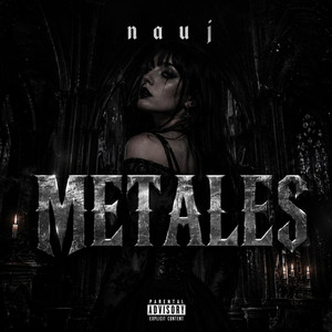 Metales by Nauj