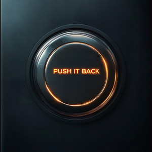 Push It Back by Oriska, IMAE, Ben Jacquier