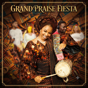 GRAND PRAISE FIESTA by Blessing Lopez