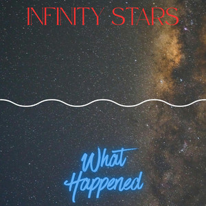 Last Thing We Need by Infinity Stars