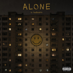 Alone (I'm not lonely) by hadbabits